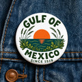 Gulf of Mexico Since 1519 Button Anti Trump FDT Gulf of America Protest Liberal Anti MAGA Political Resistance Gift
