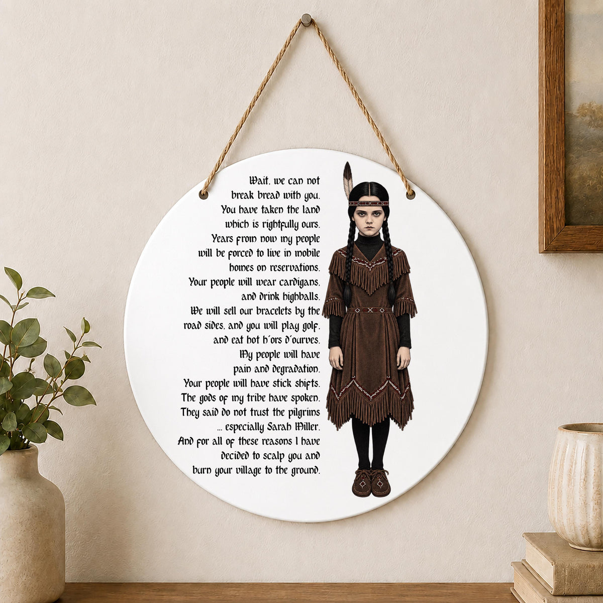 Dark Humor Thanksgiving Wall Hanging