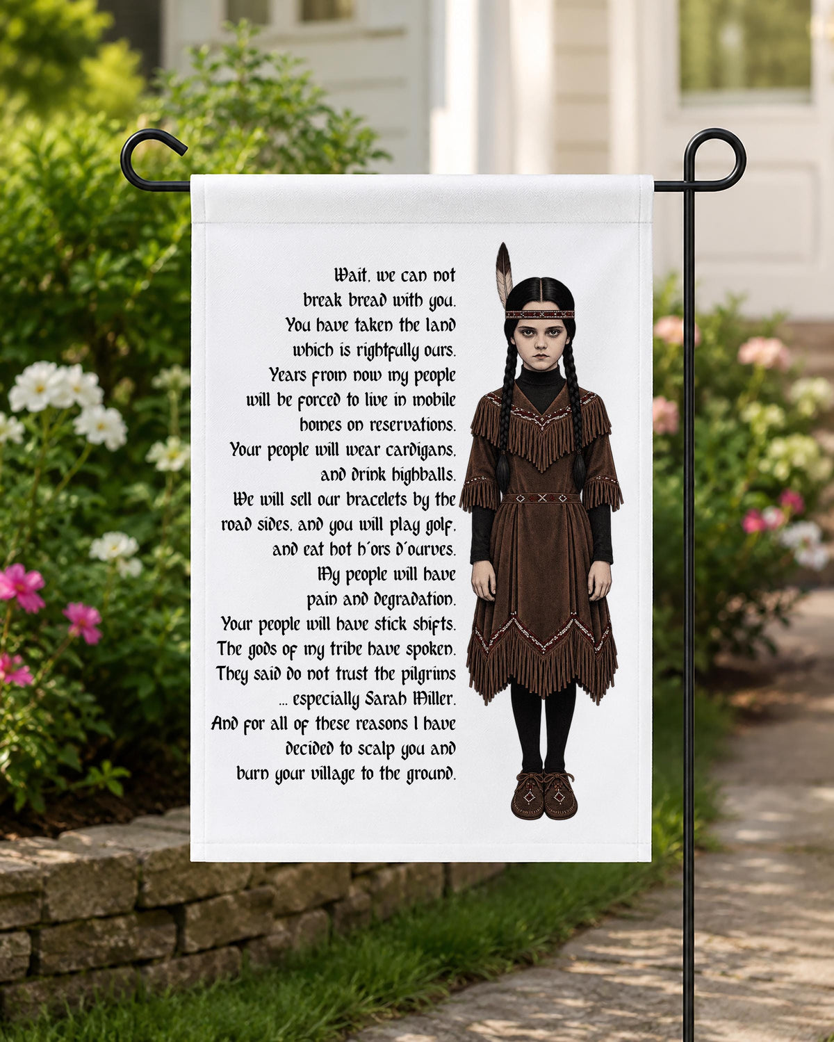 Dark Humor Thanksgiving Garden Flag