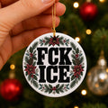 FCK ICE Ornament