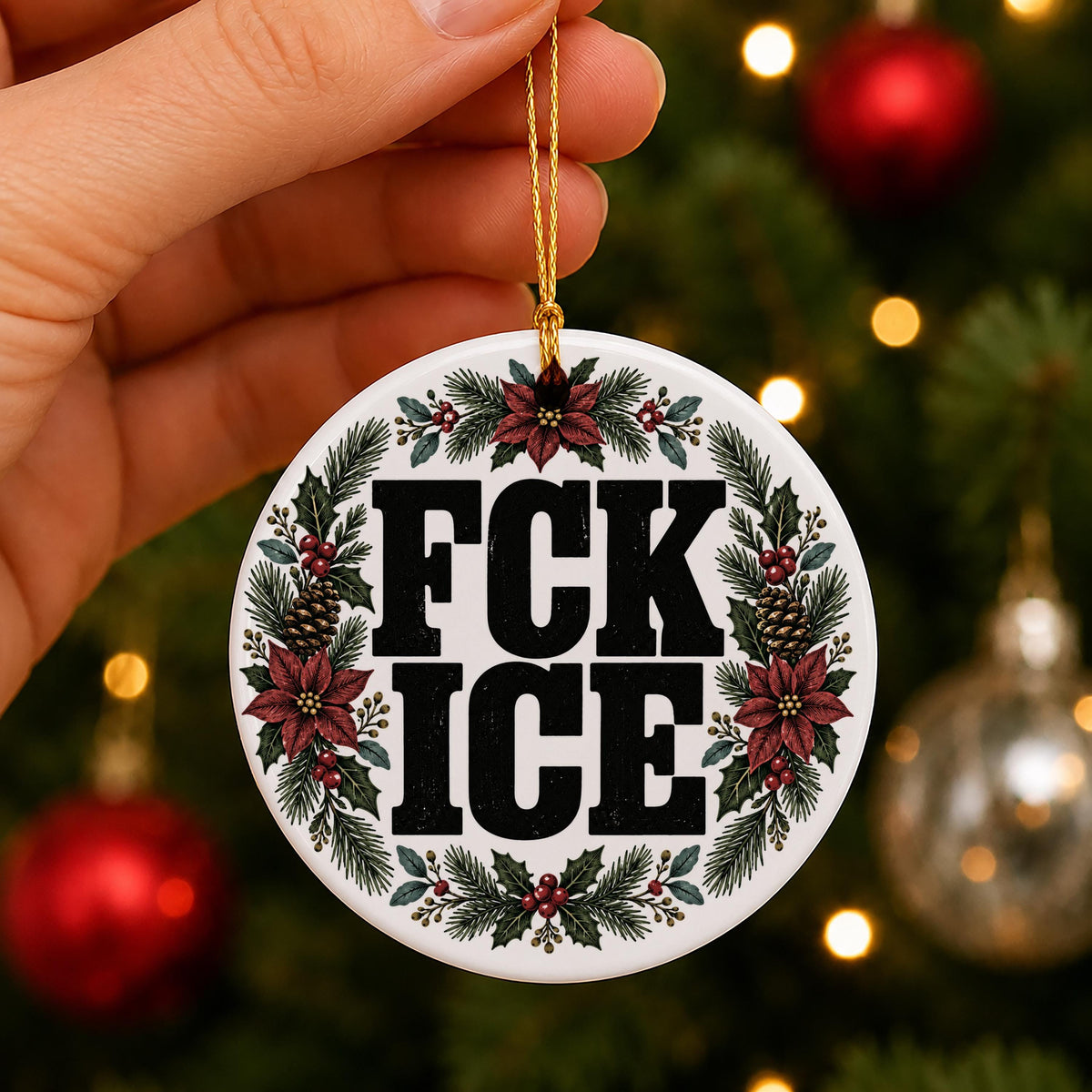 FCK ICE Ornament