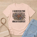 I Survived the Organ Harvest Shirt
