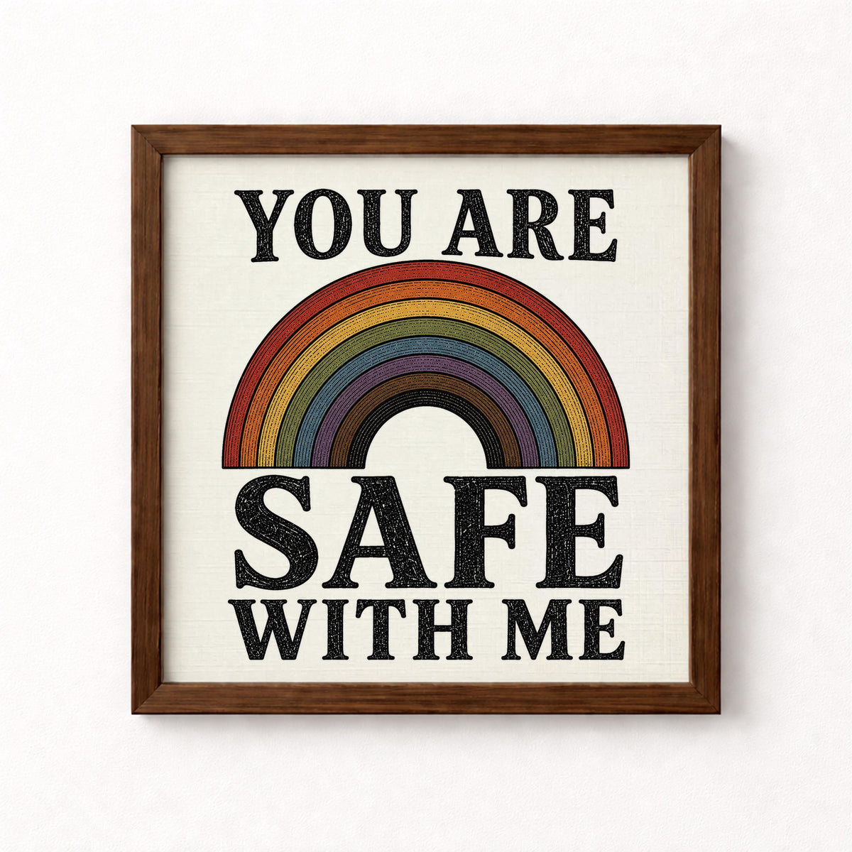 You Are Safe With Me Unframed Art Print