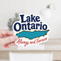 Lake Ontario Always and Forever Sticker or Magnet