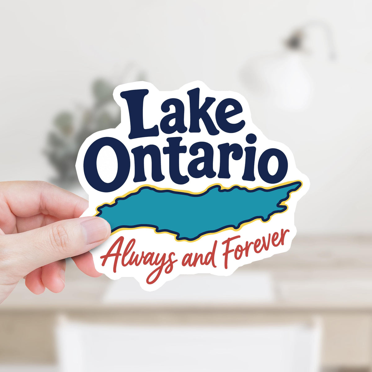 Lake Ontario Always and Forever Sticker or Magnet
